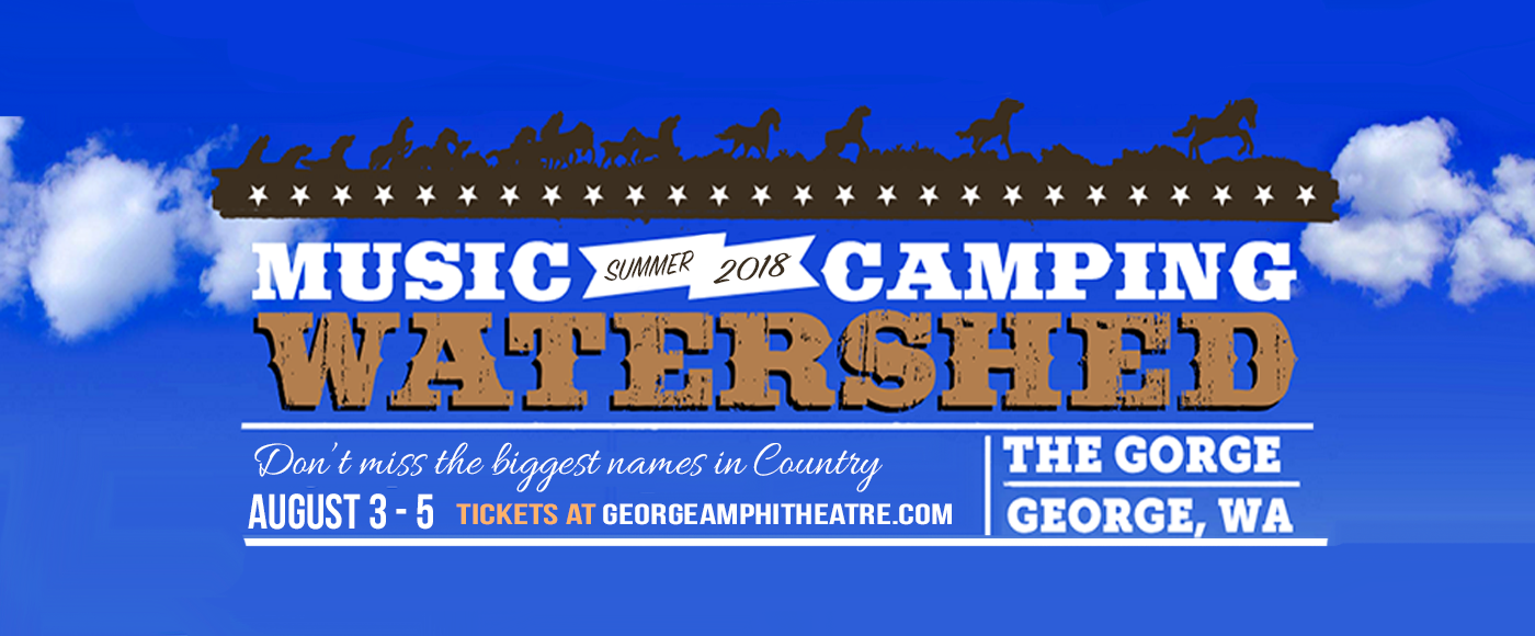 Watershed Festival - Friday Admission at Gorge Amphitheatre