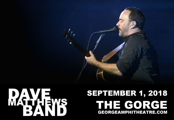 Dave Matthews Band at Gorge Amphitheatre