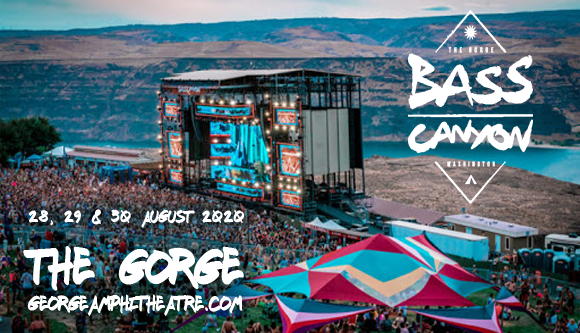 Bass Canyon Festival (Time: TBD) - Sunday at Gorge Amphitheatre