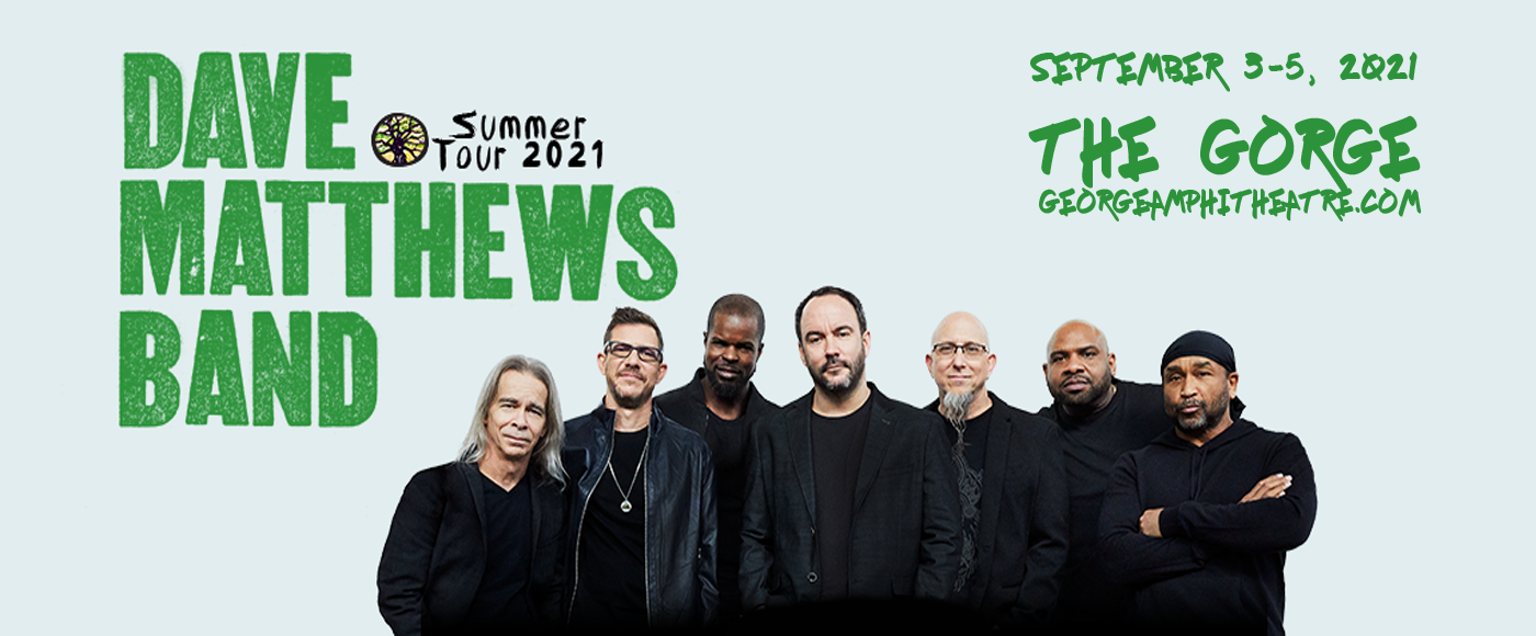 Dave Matthews Band at Gorge Amphitheatre