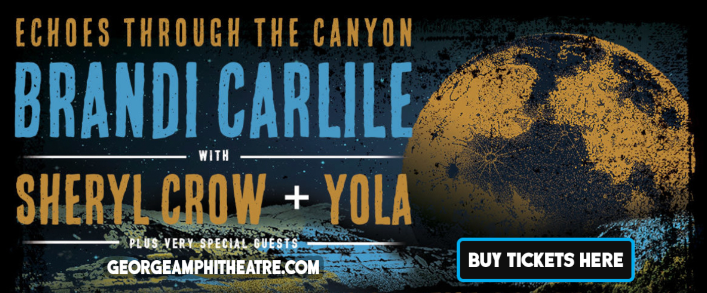 Echoes Through The Canyon: Brandi Carlile, Sheryl Crow & Yola at Gorge Amphitheatre
