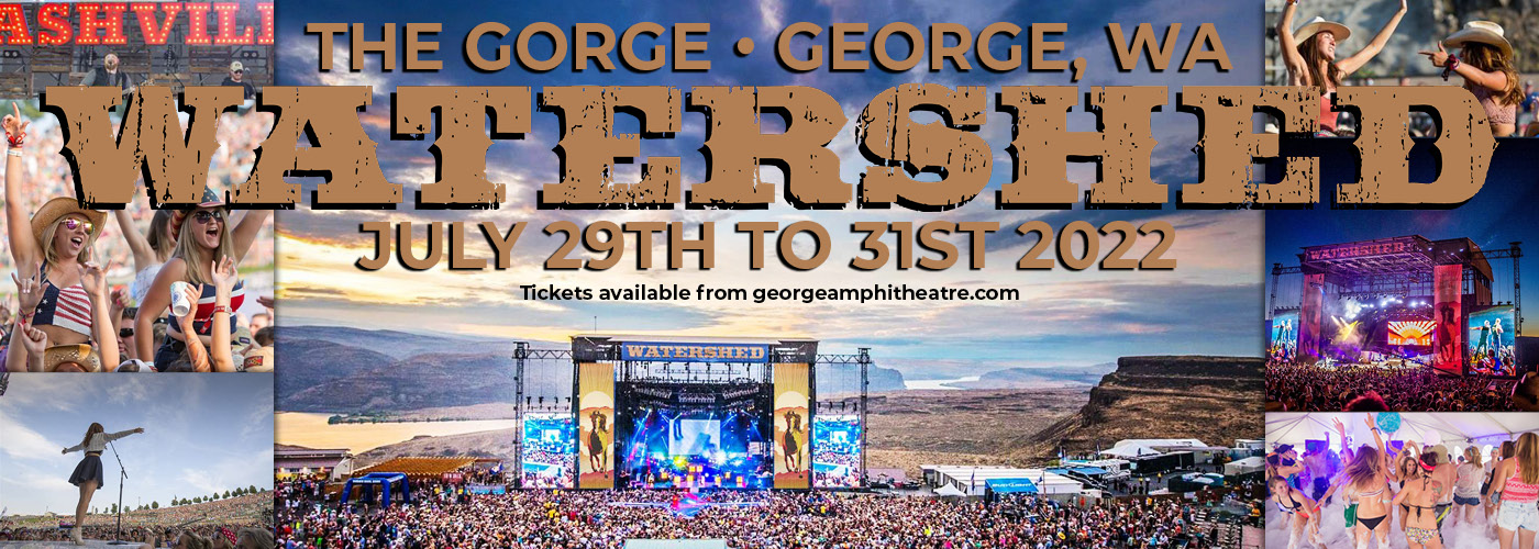 Watershed Festival - Saturday (Time: TBD) at Gorge Amphitheatre