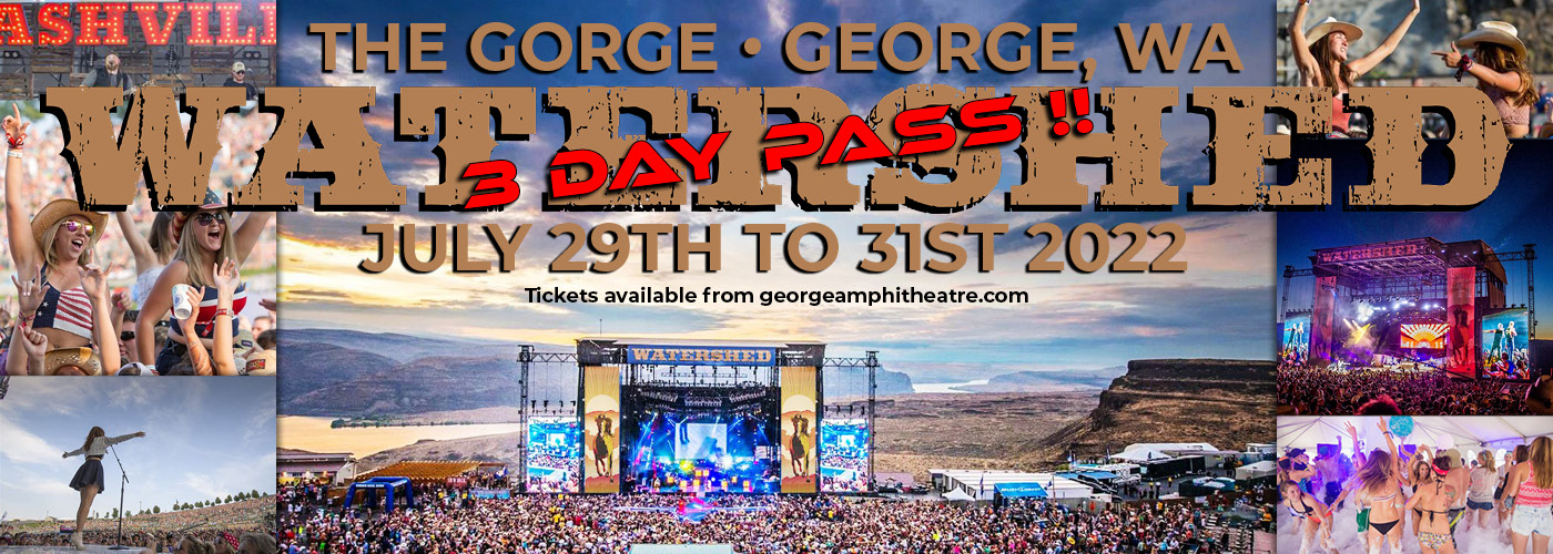 Watershed Festival - 3 Day Pass at Gorge Amphitheatre