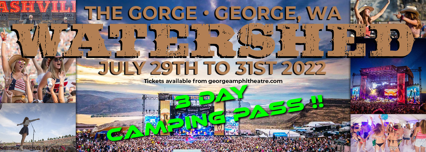 Watershed Festival – 3 Day Camping Pass  at Gorge Amphitheatre