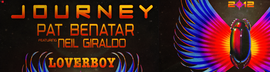 Journey, Pat Benatar & Loverboy