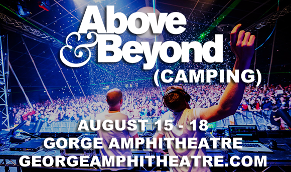 Camping Pass - Above and Beyond (9/15-9/18) at Gorge Amphitheatre