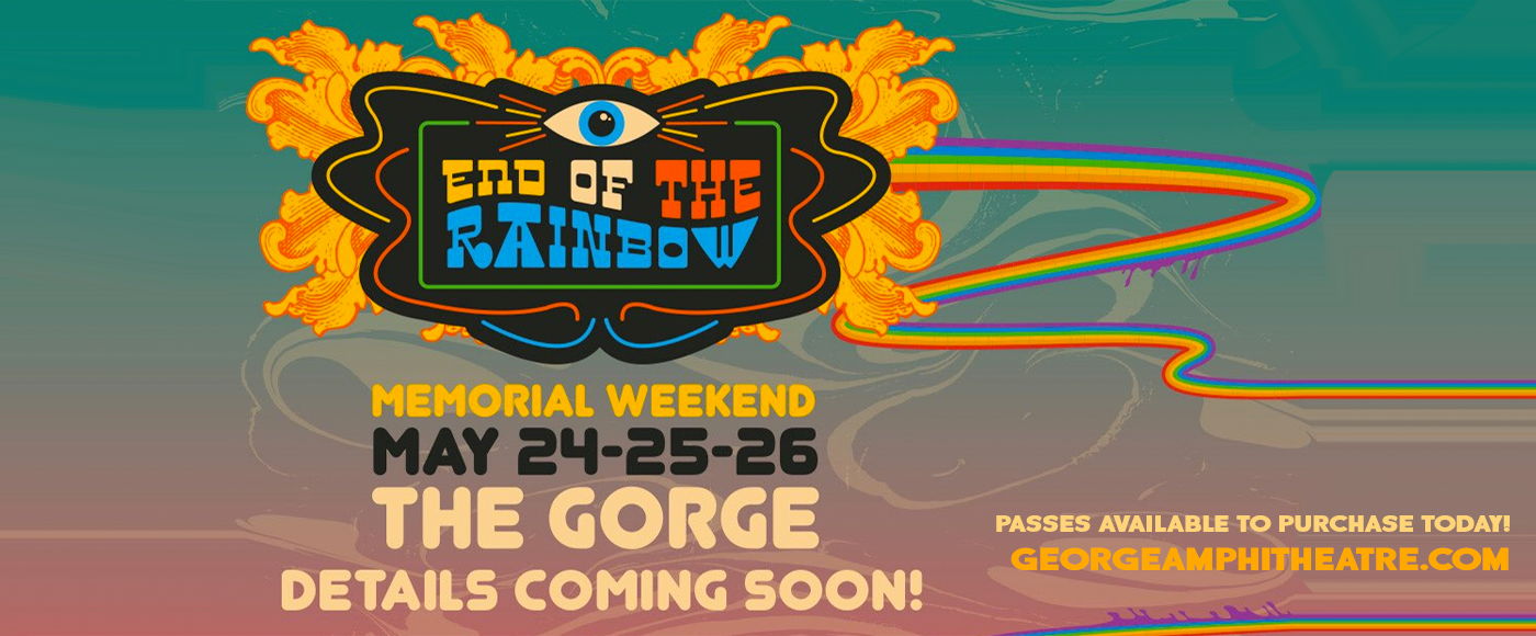 End of the Rainbow Festival - 4 Day Camping Pass at Gorge Amphitheatre