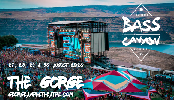 Bass Canyon Festival (Time: TBD) - Friday at Gorge Amphitheatre