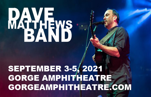 Dave Matthews Band Camping - Weekend Pass (Camping Only) at Gorge Amphitheatre