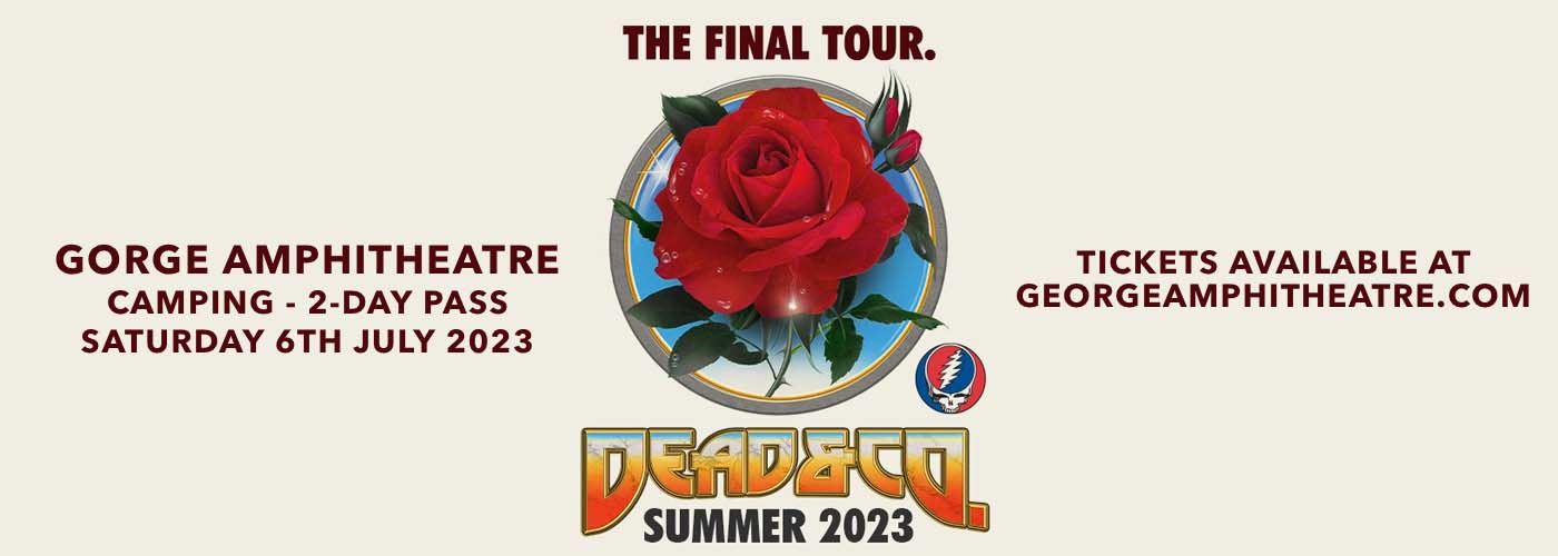 CAMPING: Dead &amp; Company &#8211; 2 Day Pass