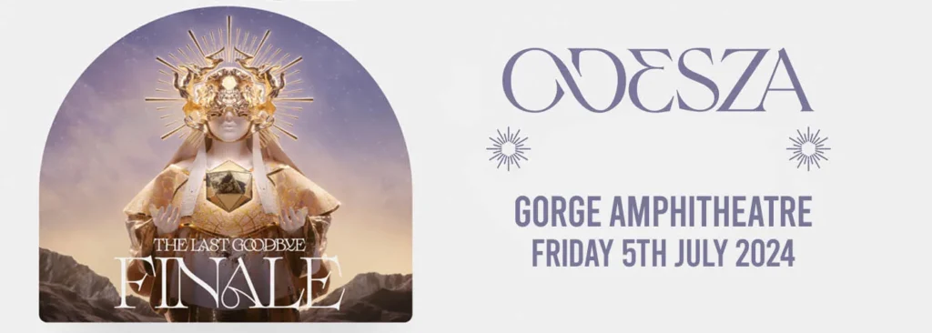 Odesza at Gorge Amphitheatre