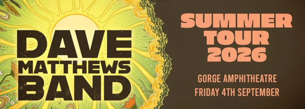 Dave Matthews Band at Gorge Amphitheatre