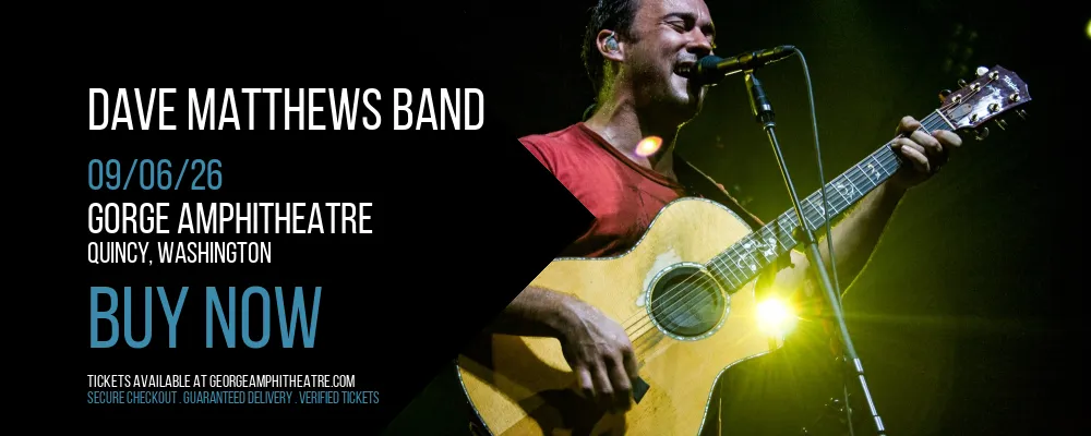 Dave Matthews Band at Gorge Amphitheatre