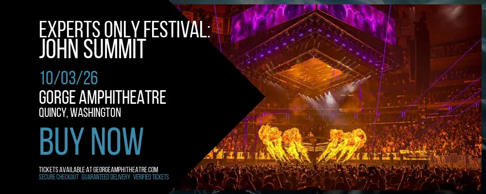 Experts Only Festival at Gorge Amphitheatre